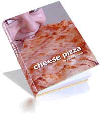 Cheese Pizza a book by David Caruso